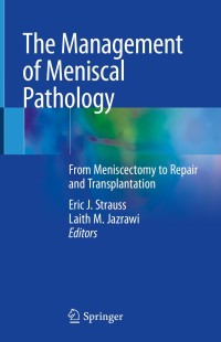 Cover image: The Management of Meniscal Pathology 1st edition 9783030494872