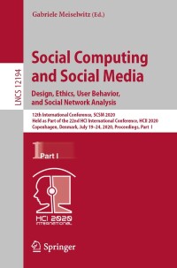 Cover image: Social Computing and Social Media. Design, Ethics, User Behavior, and Social Network Analysis 1st edition 9783030495695