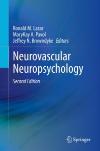 Cover image: Neurovascular Neuropsychology 2nd edition 9783030495855
