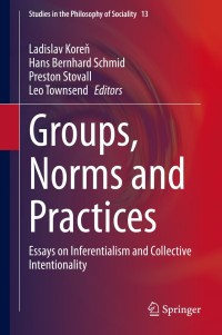 Titelbild: Groups, Norms and Practices 1st edition 9783030495893