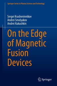 Omslagafbeelding: On the Edge of Magnetic Fusion Devices 9783030495930