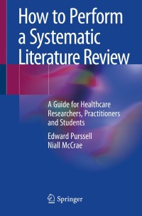 Cover image: How to Perform a Systematic Literature Review 9783030496715