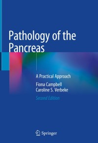 Cover image: Pathology of the Pancreas 2nd edition 9783030498474