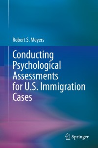 Immagine di copertina: Conducting Psychological Assessments for U.S. Immigration Cases 9783030498672