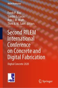 Cover image: Second RILEM International Conference on Concrete and Digital Fabrication 1st edition 9783030499150