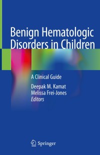 Imagen de portada: Benign Hematologic Disorders in Children 1st edition 9783030499792