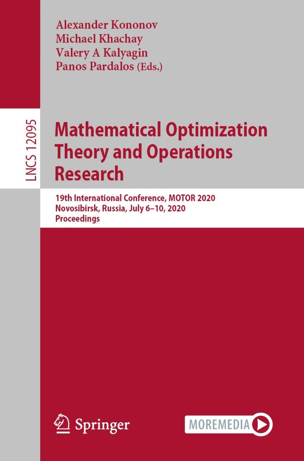 Mathematical Optimization Theory and Operations Research 19th International Conference, MOTOR 2020, Novosibirsk, Russia, July 6–10, 2020, Proceedings 1st Edition