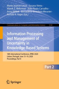 صورة الغلاف: Information Processing and Management of Uncertainty in Knowledge-Based Systems 1st edition 9783030501433