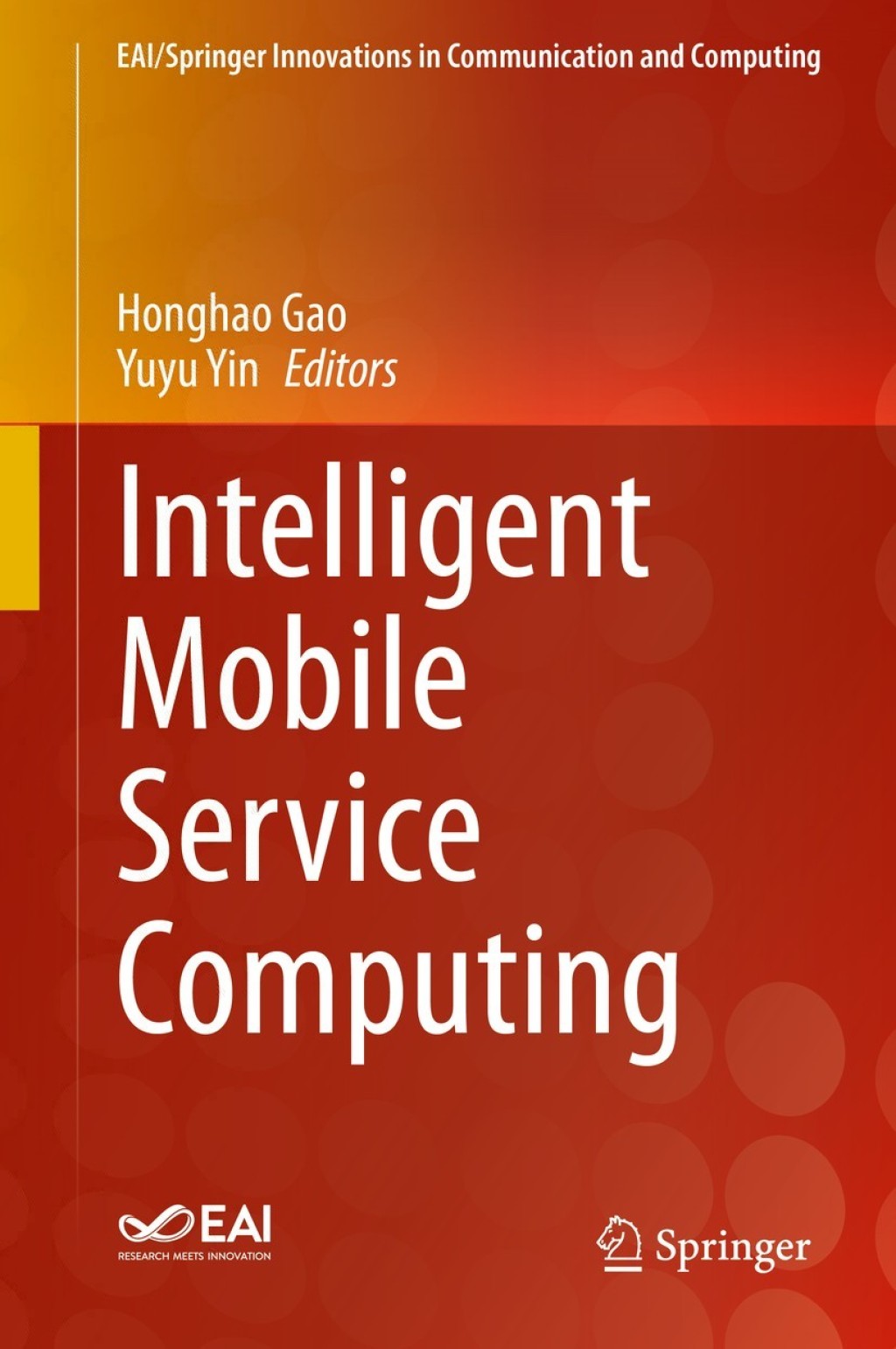 Intelligent Mobile Service Computing 1st Edition