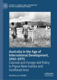 Imagen de portada: Australia in the Age of International Development, 1945–1975 9783030502270