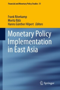 Omslagafbeelding: Monetary Policy Implementation in East Asia 1st edition 9783030502973