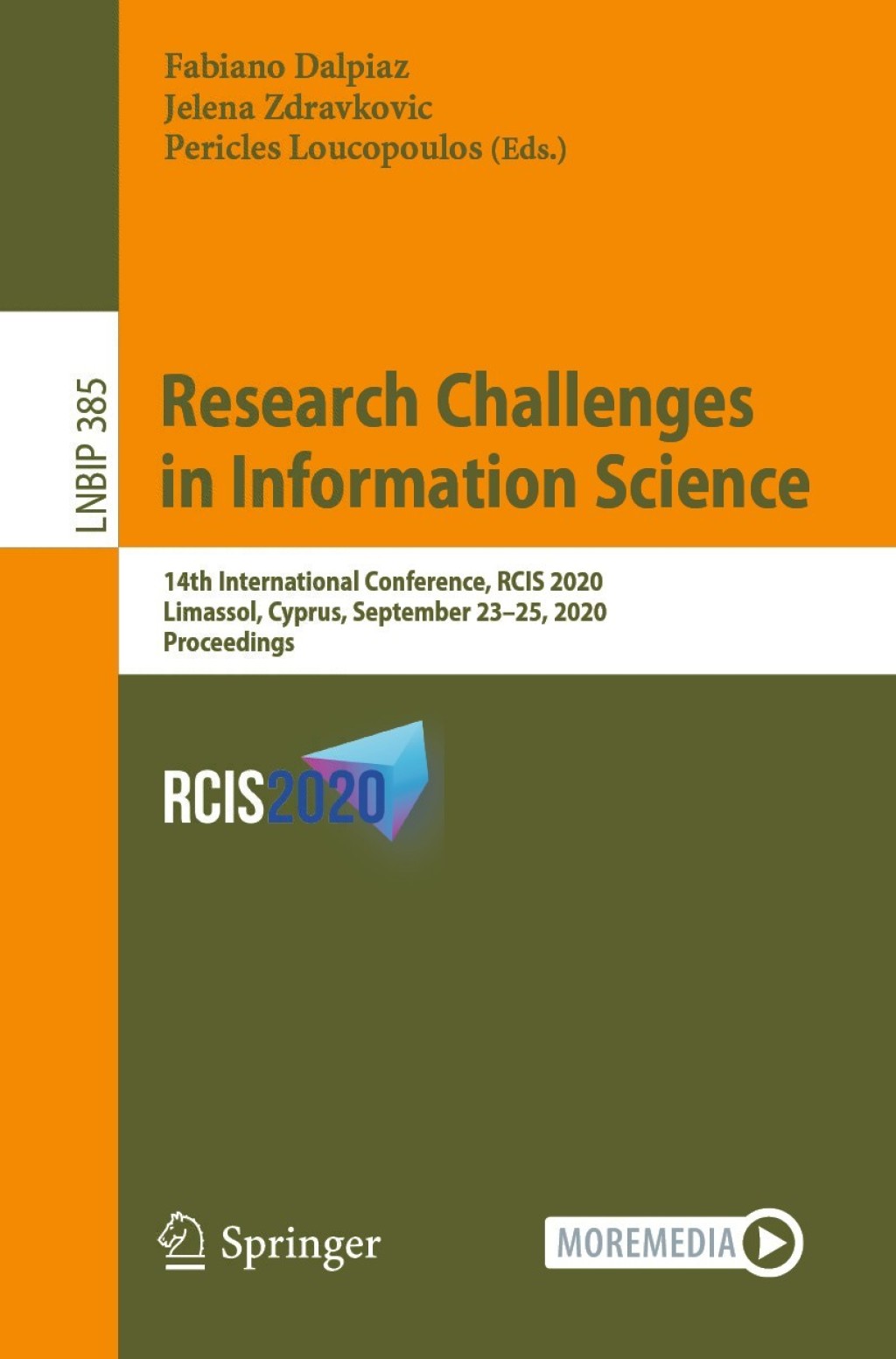 Research Challenges in Information Science 14th International Conference, RCIS 2020, Limassol, Cyprus, September 23–25, 2020, Proceedings 1st Edition