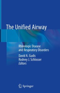 表紙画像: The Unified Airway 1st edition 9783030503291