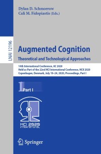 Imagen de portada: Augmented Cognition. Theoretical and Technological Approaches 1st edition 9783030503529