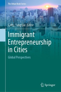 Imagen de portada: Immigrant Entrepreneurship in Cities 1st edition 9783030503628