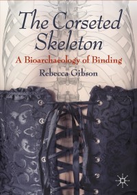 Cover image: The Corseted Skeleton 9783030503918