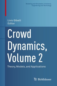 Cover image: Crowd Dynamics, Volume 2 1st edition 9783030504496
