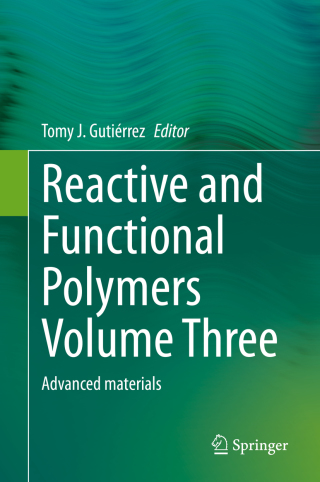 Titelbild: Reactive and Functional Polymers Volume Three 1st edition 9783030504564