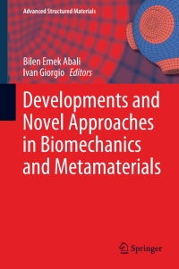 Cover image: Developments and Novel Approaches in Biomechanics and Metamaterials 1st edition 9783030504632