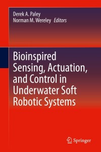 Cover image: Bioinspired Sensing, Actuation, and Control in Underwater Soft Robotic Systems 1st edition 9783030504755