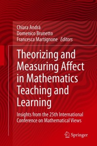 表紙画像: Theorizing and Measuring Affect in Mathematics Teaching and Learning 9783030505257