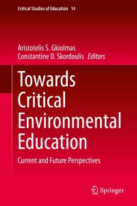 Imagen de portada: Towards Critical Environmental Education 1st edition 9783030506087