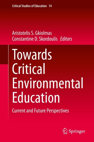 Immagine di copertina: Towards Critical Environmental Education 1st edition 9783030506087
