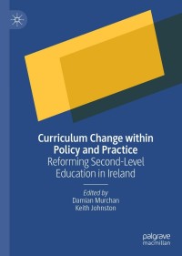 Cover image: Curriculum Change within Policy and Practice 9783030507060