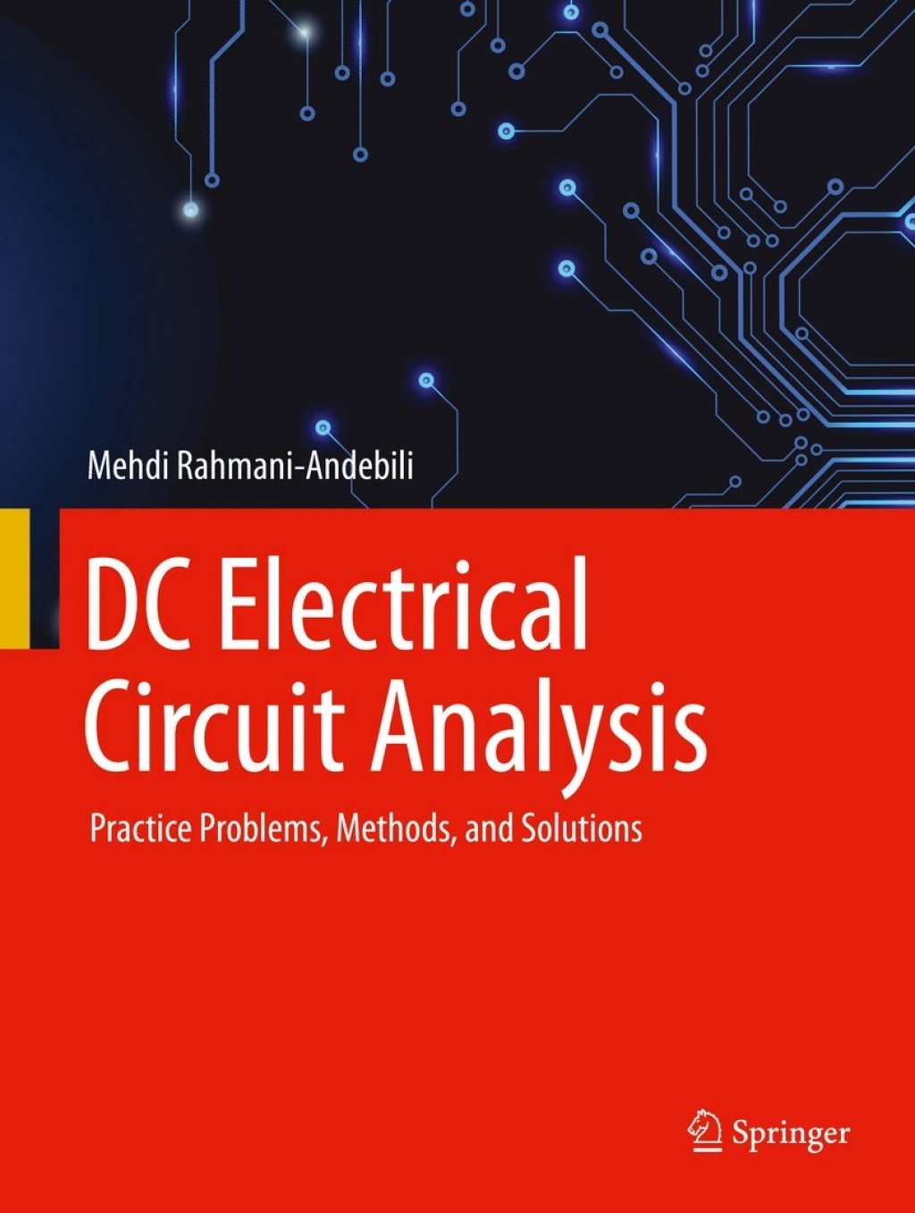DC Electrical Circuit Analysis Practice Problems, Methods, and Solutions