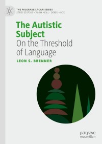 Imagen de portada: The Autistic Subject 9783030507145