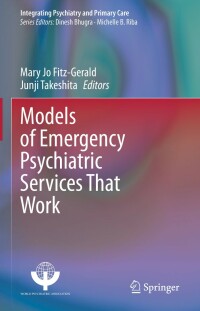 Imagen de portada: Models of Emergency Psychiatric Services That Work 1st edition 9783030508074