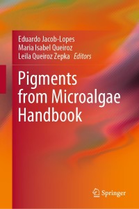 Cover image: Pigments from Microalgae Handbook 1st edition 9783030509705