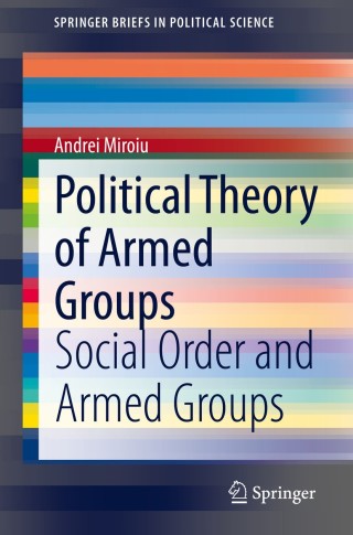 Cover image: Political Theory of Armed Groups 9783030510114