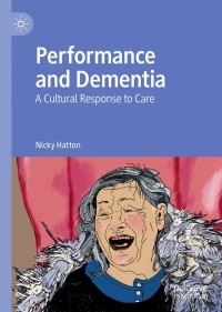 Omslagafbeelding: Performance and Dementia 9783030510763