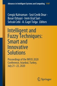 Cover image: Intelligent and Fuzzy Techniques: Smart and Innovative Solutions 1st edition 9783030511555