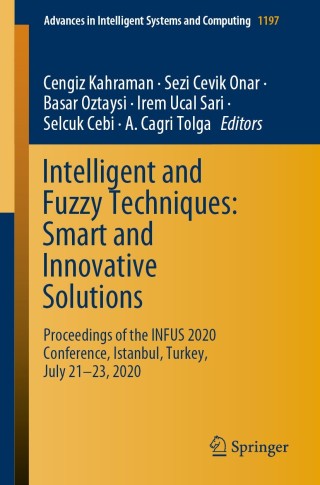 Immagine di copertina: Intelligent and Fuzzy Techniques: Smart and Innovative Solutions 1st edition 9783030511555