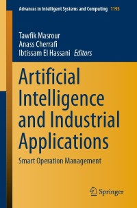 Imagen de portada: Artificial Intelligence and Industrial Applications 1st edition 9783030511852