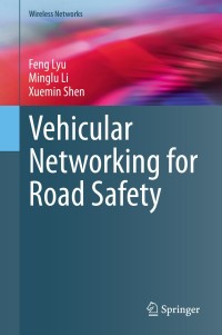 Cover image: Vehicular Networking for Road Safety 9783030512286