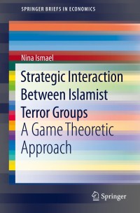 Titelbild: Strategic Interaction Between Islamist Terror Groups 9783030513061