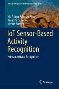 表紙画像: IoT Sensor-Based Activity Recognition 9783030513788