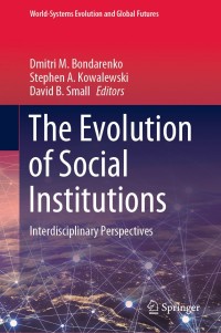 Imagen de portada: The Evolution of Social Institutions 1st edition 9783030514365