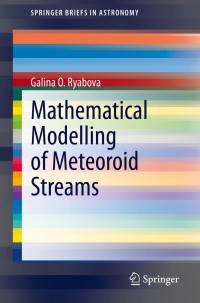 Titelbild: Mathematical Modelling of Meteoroid Streams 9783030515096