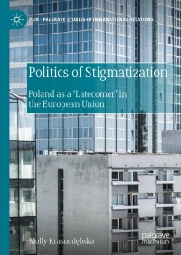 Cover image: Politics of Stigmatization 9783030515201