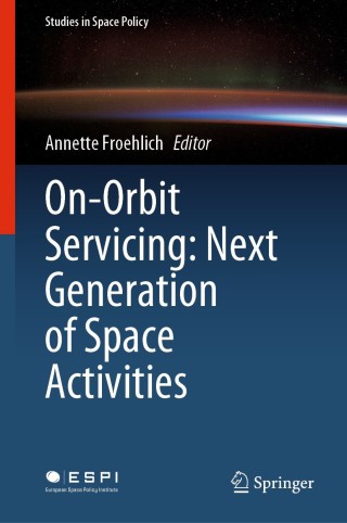 Immagine di copertina: On-Orbit Servicing: Next Generation of Space Activities 1st edition 9783030515584