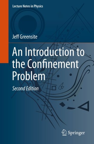 Cover image: An Introduction to the Confinement Problem 2nd edition 9783030515621