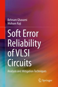 Imagen de portada: Soft Error Reliability of VLSI Circuits 9783030516093