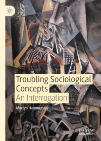 Cover image: Troubling Sociological Concepts 9783030516437