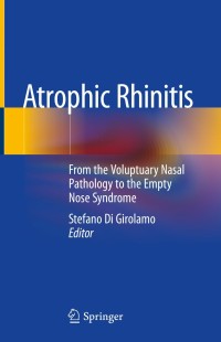 Cover image: Atrophic Rhinitis 1st edition 9783030517045