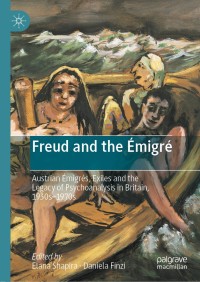 Cover image: Freud and the Émigré 1st edition 9783030517861