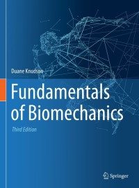 صورة الغلاف: Fundamentals of Biomechanics 3rd edition 9783030518370